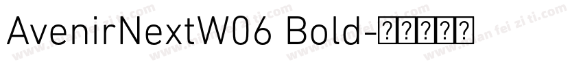 AvenirNextW06 Bold字体转换